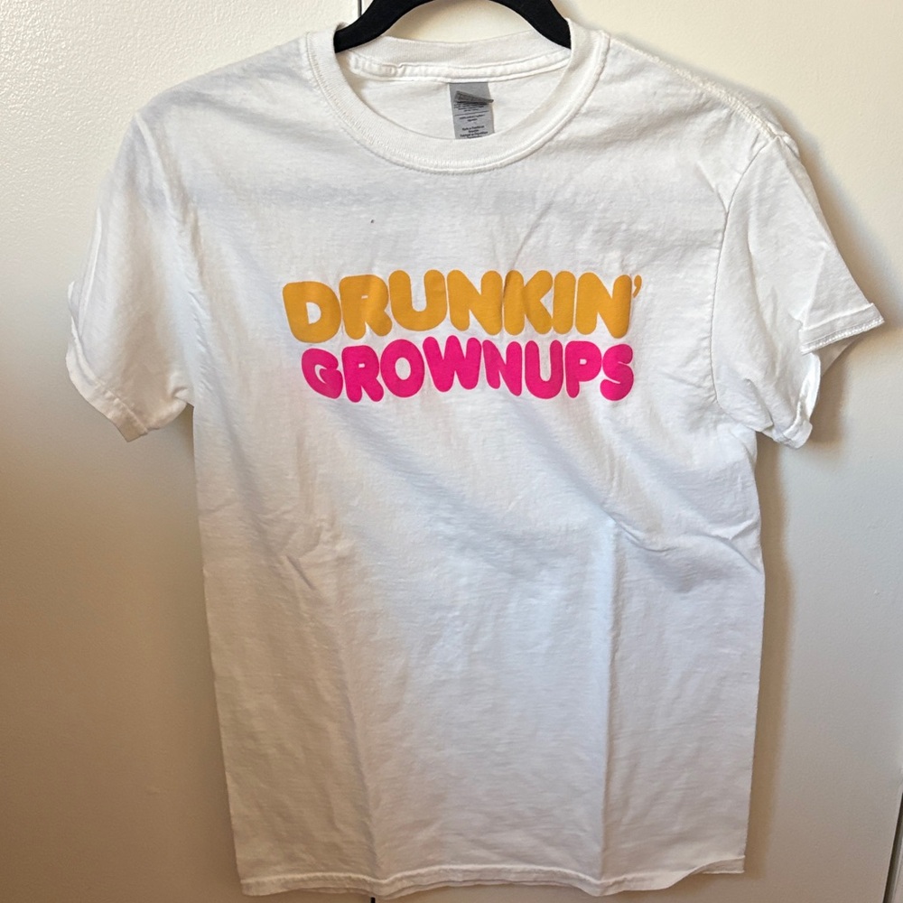 Drunkin’ Grownups Shirt